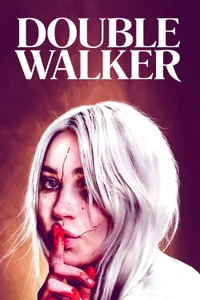 Double Walker izle
